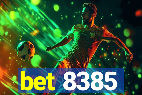 bet 8385